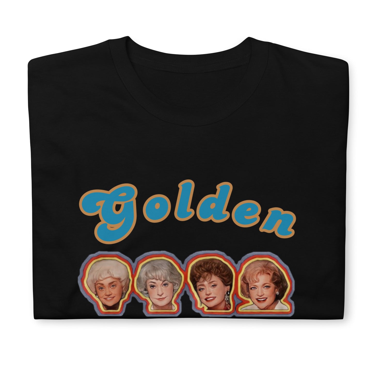 Short-Sleeve Unisex T-Shirt Golden Bitches